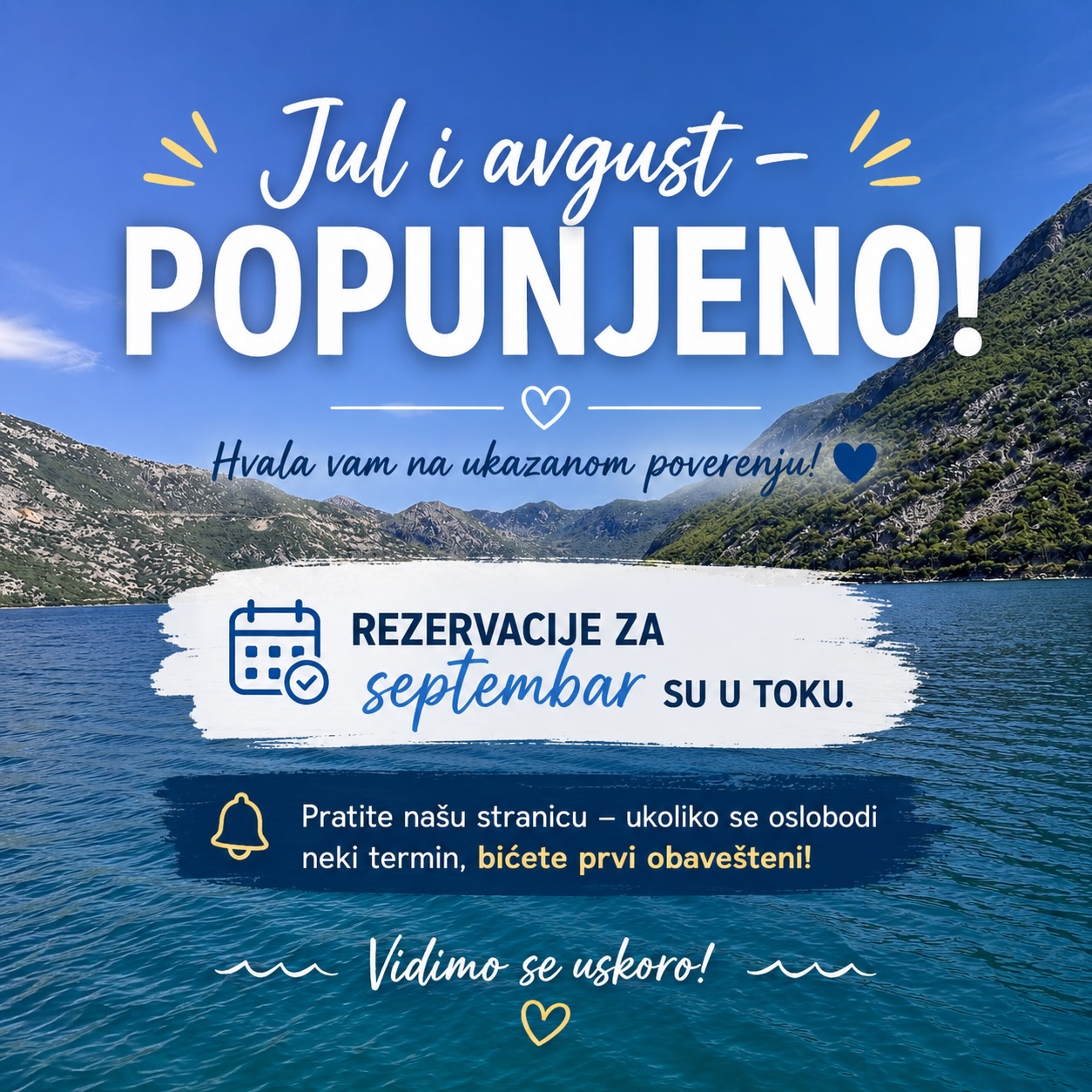 📣Rezervacije za septembar su u toku - pošaljite nam poruku ☀️